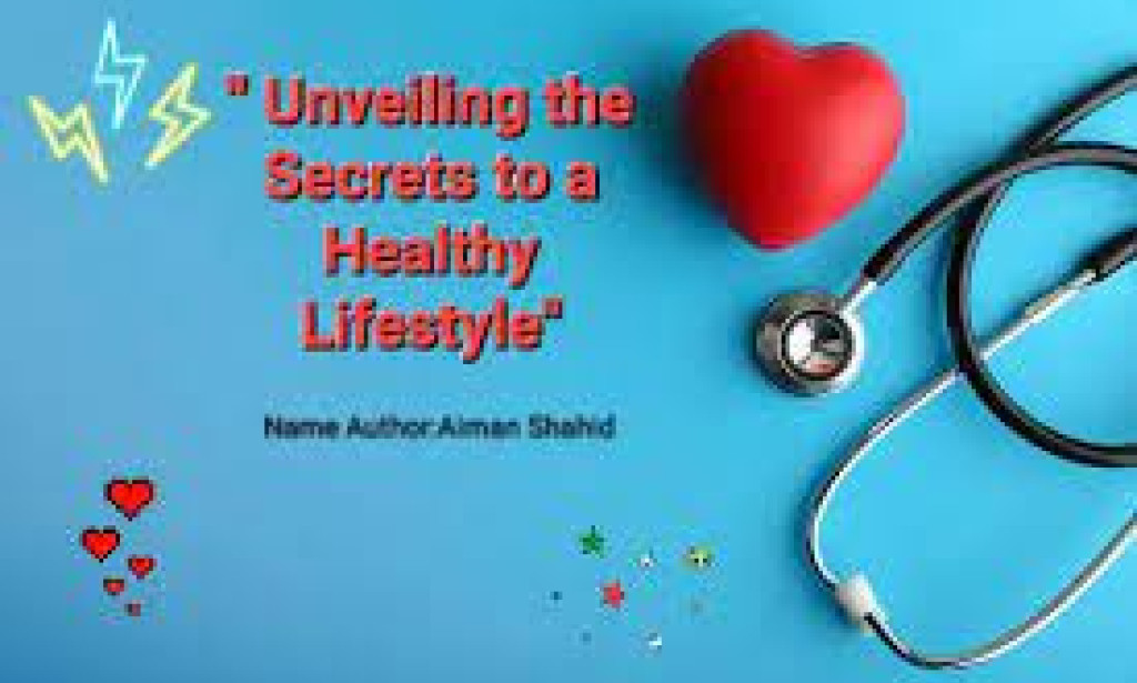 Unveiling the Secrets to Good Health