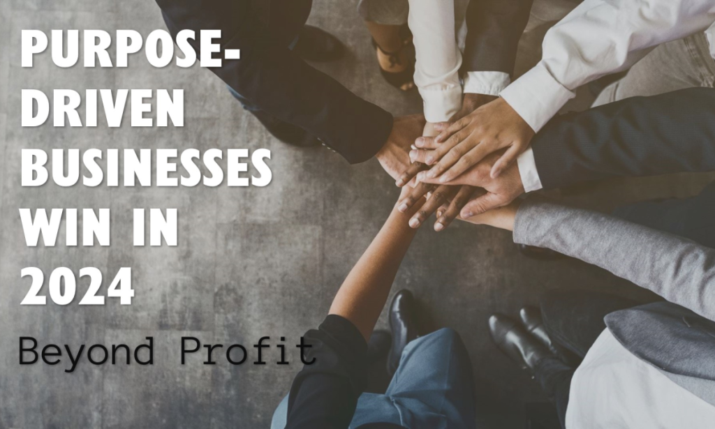 Profit Meets Purpose: The Rise of Impact-Driven Businesses