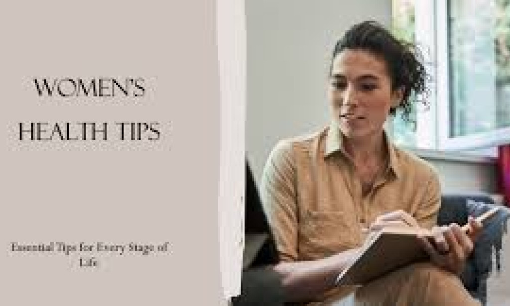 Women's Health Essentials: Top Tips for Every Stage of Life