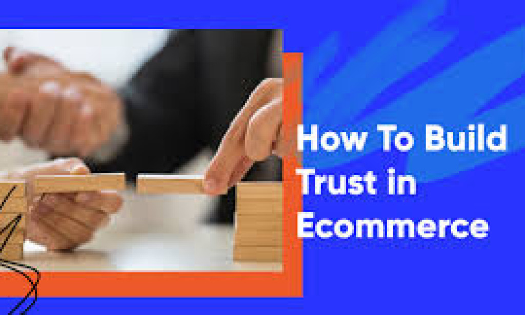 Building Trust Online: The Importance of Reviews, Security, and Transparency in E-Commerce