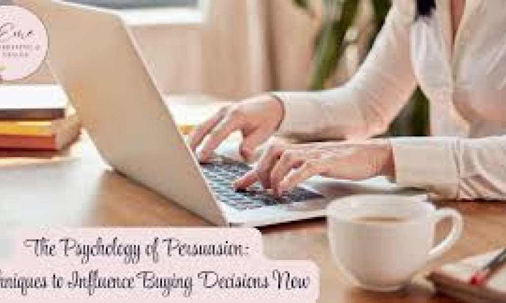 The Psychology of Persuasion: Influence Your Customers’ Buying Decisions