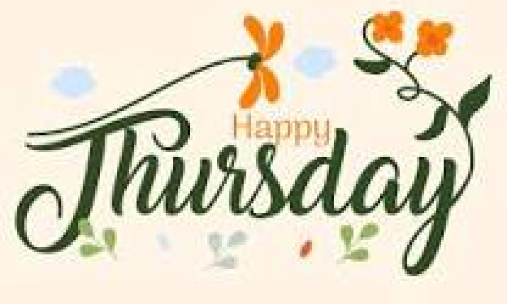 Happy Thursday: A Day of Optimism and Productivity Thursday is often an overlooked day of the week, sandwiched between the midweek struggles of Wednesday and the excitement of Friday.