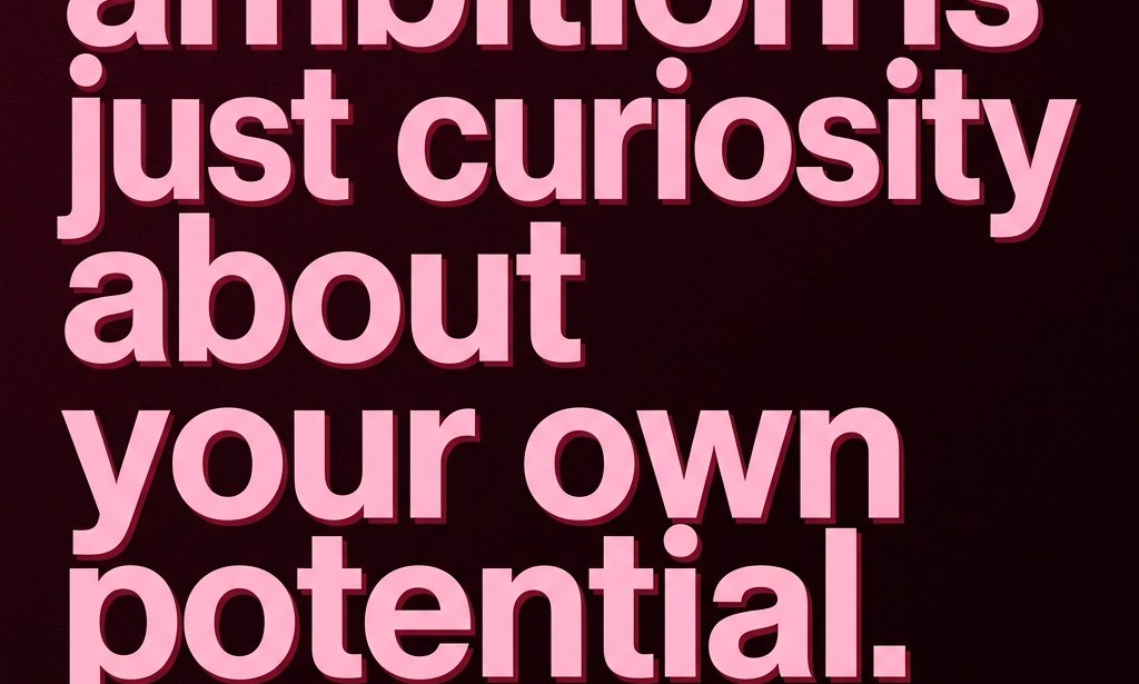 The Quiet Art of Becoming Someone You’re Proud Of.